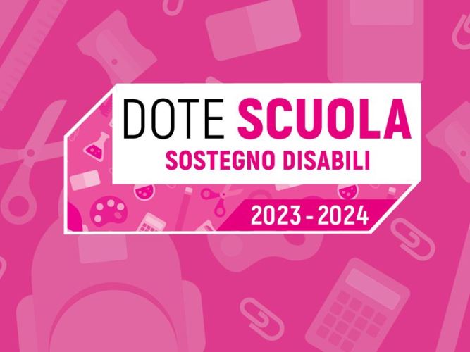 Immagine che raffigura Dote Scuola –  componente Sostegno Disabili, anno scolastico 2023/2024